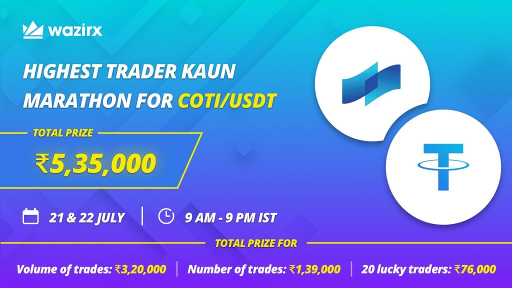 COTI on WazirX + Highest Trader Kaun Marathon