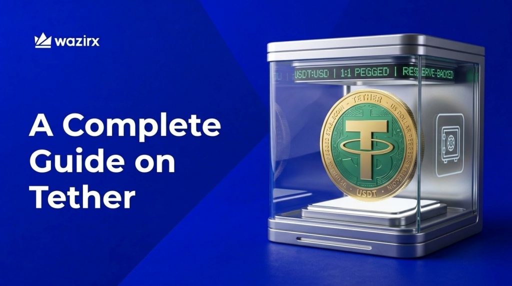 What is Tether (USDT)? Everything You Need to Know