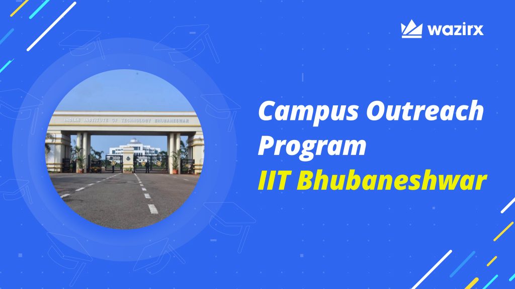 Campus Outreach Program – IIT Bhubaneshwar