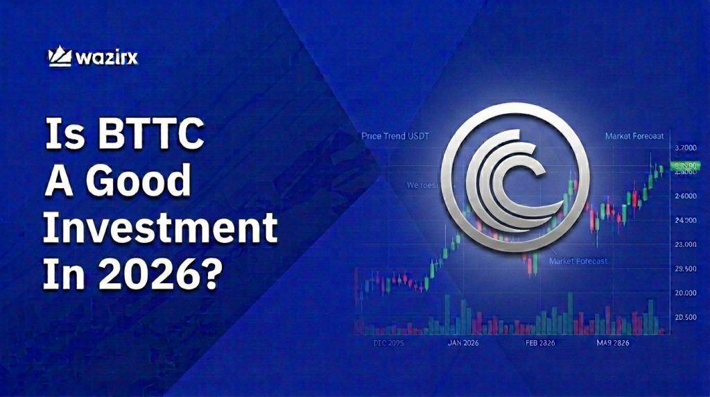 Learn whether BTTC is worth watching in 2026, including its utility, supply, risks, price factors, and how to buy BTTC in India on WazirX.
