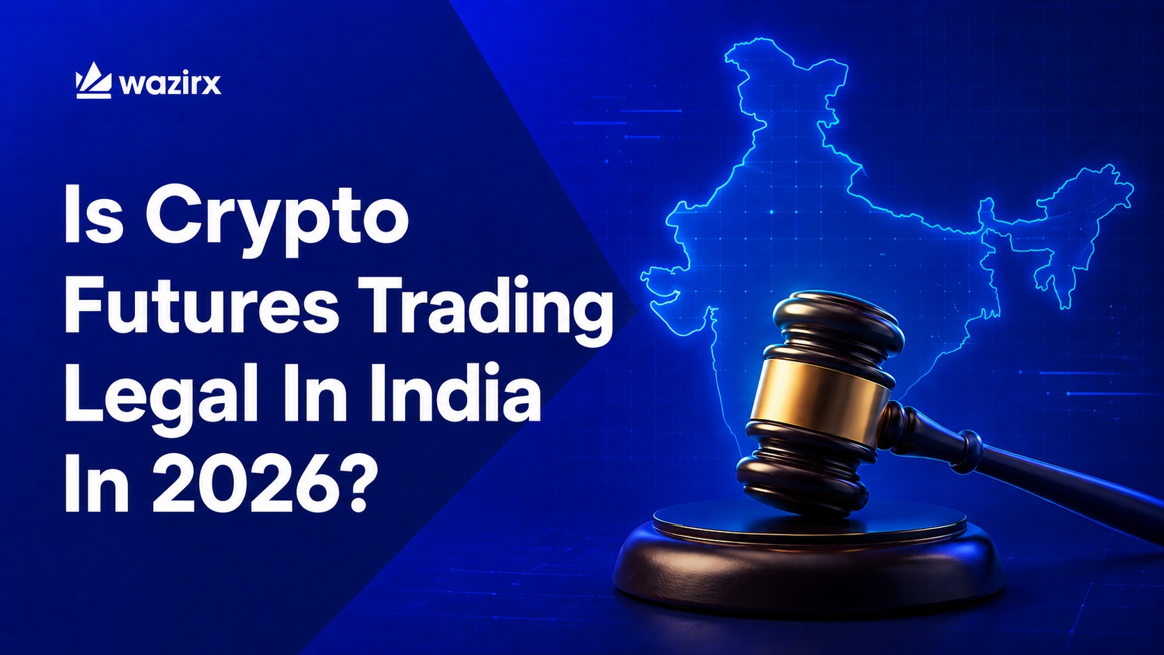 Is Crypto Futures Trading Legal In India? [2026]