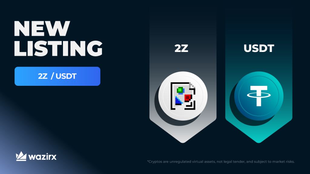 2Z/USDT trading is now live on WazirX