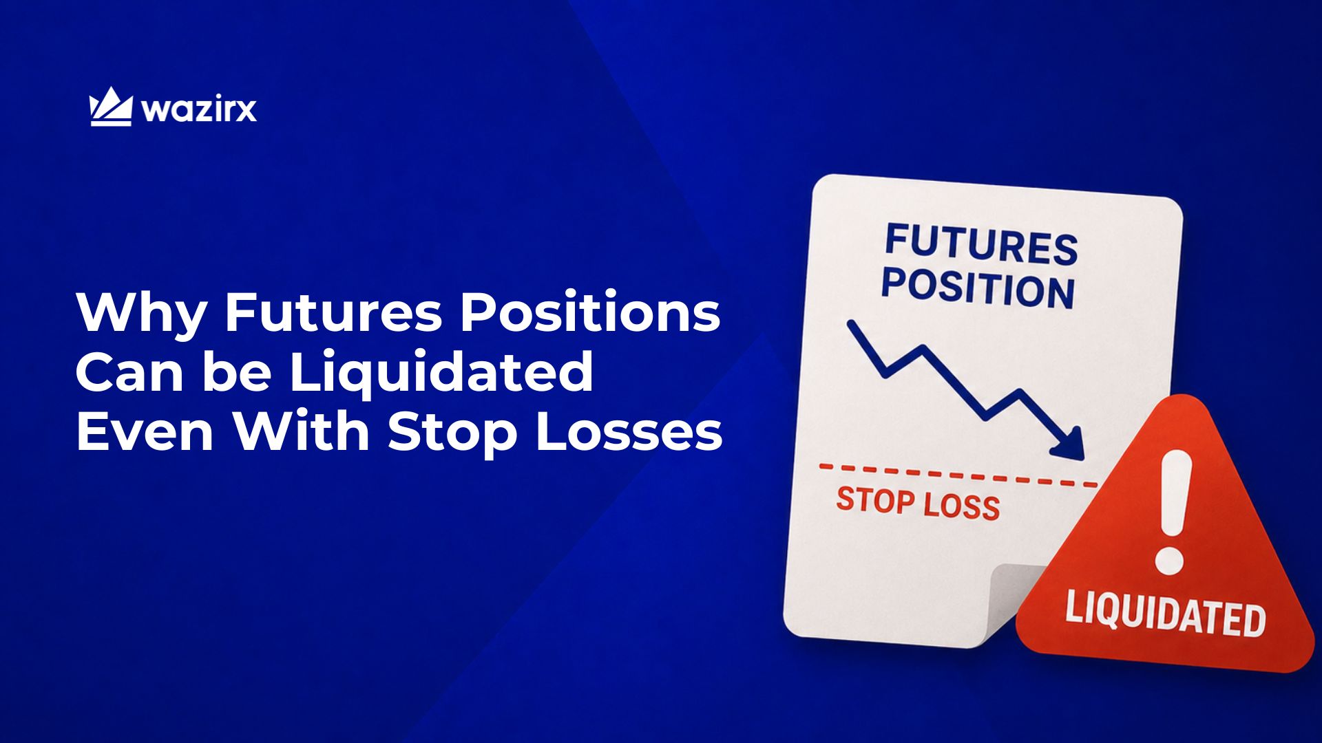 Why Crypto Futures Positions Can Be Liquidated Even With Stop Losses