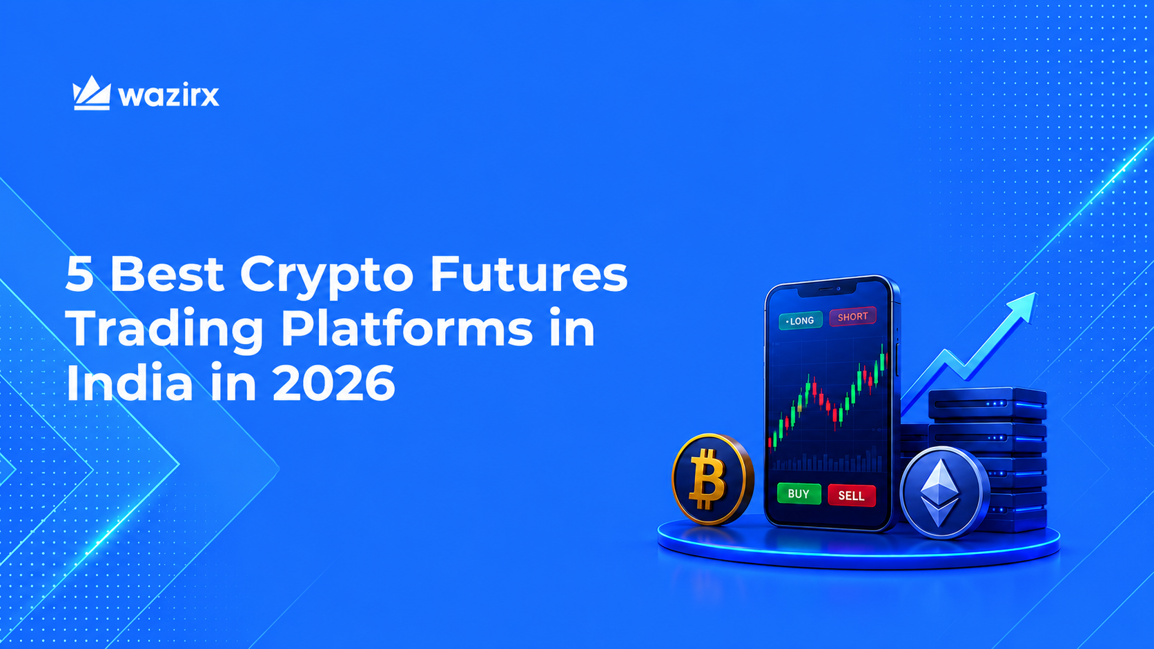 5 Best Crypto Futures Trading Platforms in India in 2026