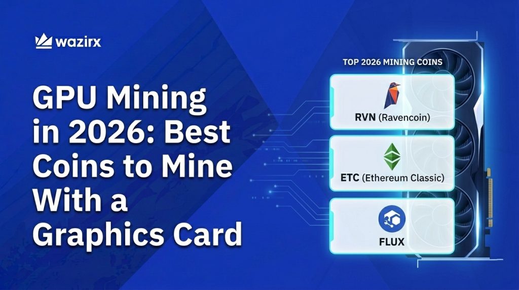 GPU Mining in 2026: Best Coins to Mine With a Graphics Card