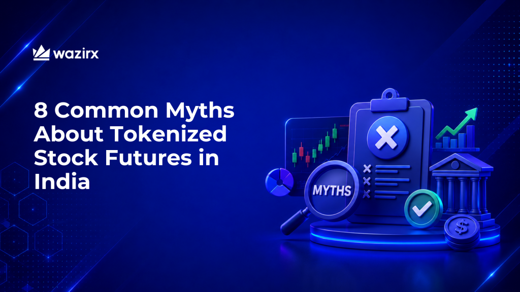8 Common Myths About Tokenized Stock Futures in India